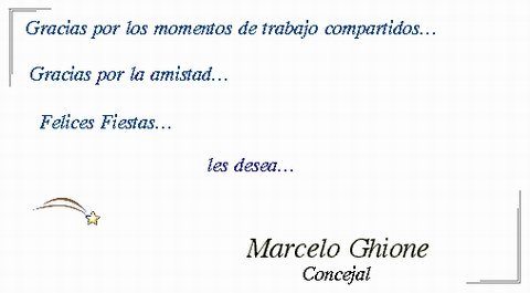 Felices Fiestas y que el 2007 sea un año pleno de realizaciones.