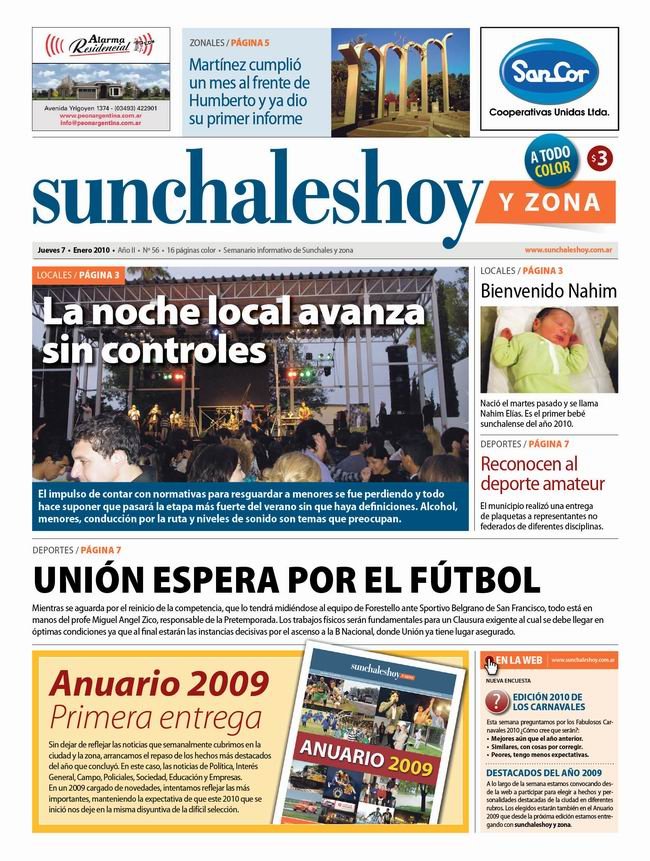 Otra semana más, Sunchaleshoy y Zona, en la calle.